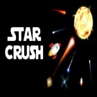 Con gioco National defense: Space assault per Android scarica gratuito Star crush sul telefono o tablet.
