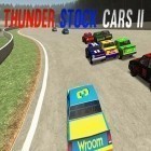 Con gioco Real car speed: Need for racer per Android scarica gratuito Thunder stock cars 2 sul telefono o tablet.