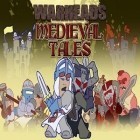 Con gioco The boxtrolls: Slide and sneak per Android scarica gratuito Warheads: Medieval Tales sul telefono o tablet.
