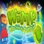 Con gioco Jelly Band per Android scarica gratuito Wimp: Who Stole My Pants? sul telefono o tablet.