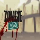 Con gioco Soulcalibur per Android scarica gratuito Zombie Road sul telefono o tablet.