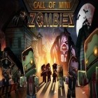 Con gioco Drawn: The painted tower per Android scarica gratuito Call of Mini - Zombies sul telefono o tablet.