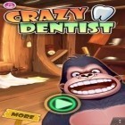 Con gioco Legend of sword king per Android scarica gratuito Crazy Dentist sul telefono o tablet.