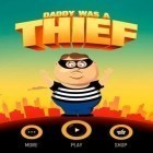 Con gioco Cordy Sky per Android scarica gratuito Daddy Was A Thief sul telefono o tablet.