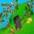 Con gioco Monster flash per Android scarica gratuito Smash the monkey sul telefono o tablet.