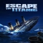 Con gioco Crush the castle per Android scarica gratuito Escape the Titanic sul telefono o tablet.