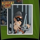 Con gioco Toca town v1.3.1 per Android scarica gratuito Robbery Bob sul telefono o tablet.