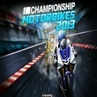 Con gioco Treasures of Montezuma 2 per Android scarica gratuito Championship Motorbikes 2013 sul telefono o tablet.