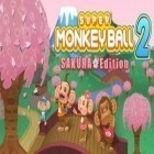 Con gioco Sinister edge: 3D horror game per Android scarica gratuito Super Monkey Ball 2 Sakura Edion sul telefono o tablet.