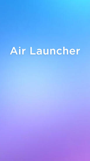 Scarica applicazione  gratis: Air Launcher apk per cellulare e tablet Android.