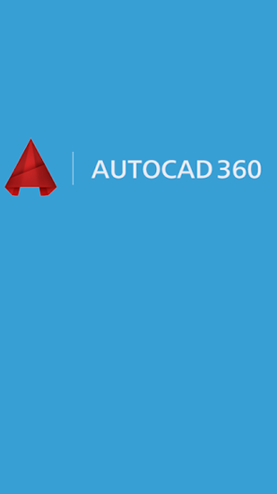 Scarica applicazione  gratis: AutoCad 360 apk per cellulare e tablet Android.