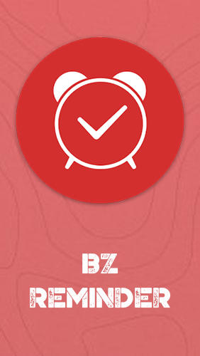 Scarica applicazione Organizzatori gratis: BZ Reminder apk per cellulare e tablet Android.