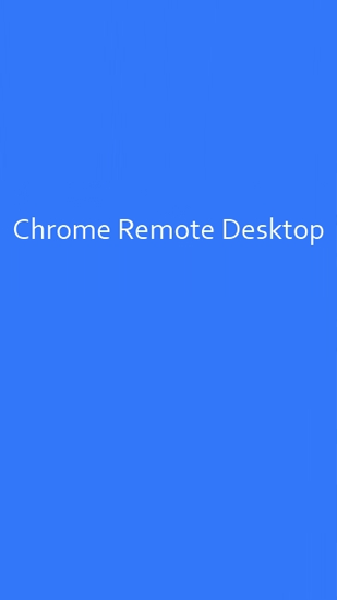 Scarica applicazione  gratis: Chrome Remote Desktop apk per cellulare e tablet Android.