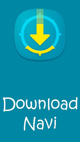 Scarica applicazione  gratis: Download Navi - Download manager apk per cellulare e tablet Android.