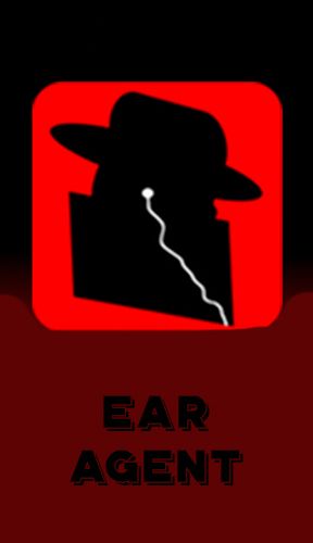 Scarica applicazione Audio e video gratis: Ear Agent: Super Hearing Aid apk per cellulare e tablet Android.
