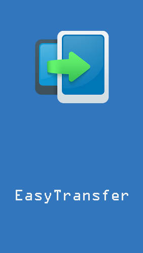 Scarica applicazione  gratis: EasyTransfer apk per cellulare e tablet Android.