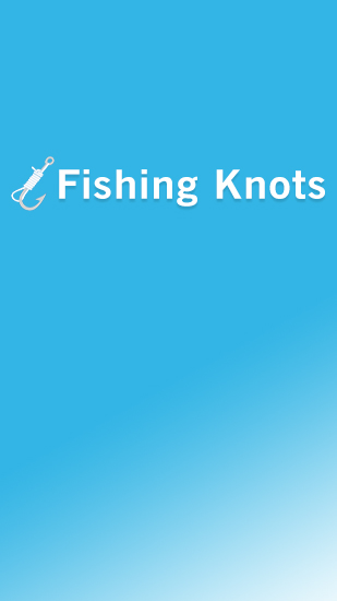 Scarica applicazione Istruzione gratis: Fishing Knots apk per cellulare e tablet Android.
