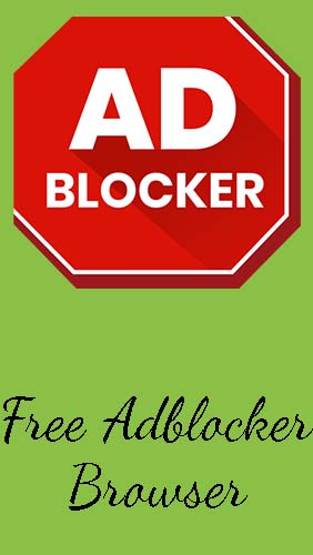 Scarica applicazione Internet e comunicazione gratis: Free adblocker browser - Adblock & Popup blocker apk per cellulare e tablet Android.