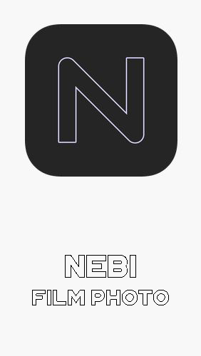 Scarica applicazione Lavoro con grafica gratis: Nebi - Film photo apk per cellulare e tablet Android.