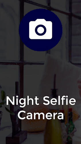 Scarica applicazione gratis: Night selfie camera apk per cellulare e tablet Android.