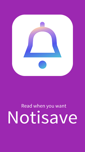 Scarica applicazione gratis: Notisave - Save notifications apk per cellulare e tablet Android.