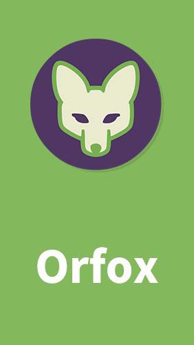 Scarica applicazione  gratis: Orfox apk per cellulare e tablet Android.