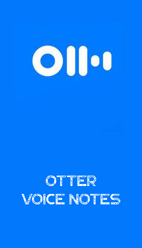 Scarica applicazione Organizzatori gratis: Otter voice notes apk per cellulare e tablet Android.
