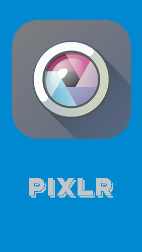 Scarica applicazione Lavoro con grafica gratis: Pixlr apk per cellulare e tablet Android.