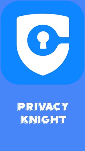 Scarica applicazione Limitare l'accesso gratis: Privacy knight - Privacy applock, vault, hide apps apk per cellulare e tablet Android.
