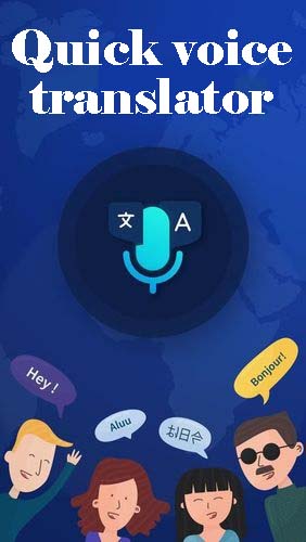 Scarica applicazione Traduttori gratis: Quick voice translator apk per cellulare e tablet Android.