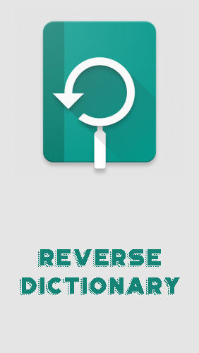 Scarica applicazione Dizionari gratis: Reverse dictionary apk per cellulare e tablet Android.