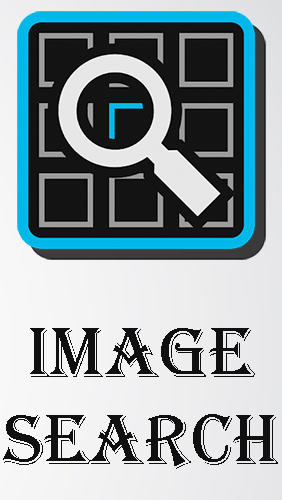Scarica applicazione  gratis: Search image apk per cellulare e tablet Android.