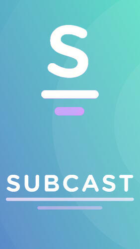 Scarica applicazione gratis: Subcast: Podcast Radio apk per cellulare e tablet Android.