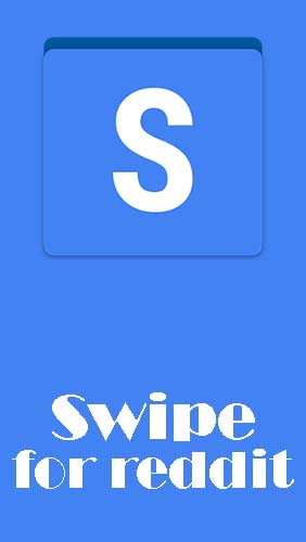 Scarica applicazione Reti sociali gratis: Swipe for reddit apk per cellulare e tablet Android.