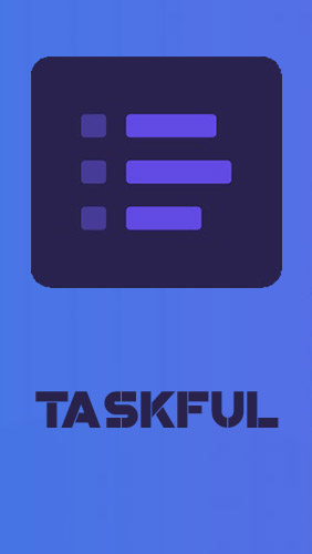 Scarica applicazione Aziendali gratis: Taskful: The smart to-do list apk per cellulare e tablet Android.