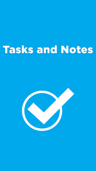 Scarica applicazione gratis: Tasks and Notes apk per cellulare Android 2.3. .a.n.d. .h.i.g.h.e.r e tablet.
