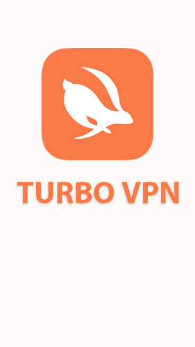 Scarica applicazione gratis: Turbo VPN apk per cellulare e tablet Android.
