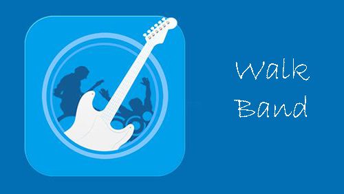 Scarica applicazione gratis: Walk band - Multitracks music apk per cellulare e tablet Android.