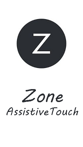 Scarica applicazione gratis: Zone AssistiveTouch apk per cellulare e tablet Android.