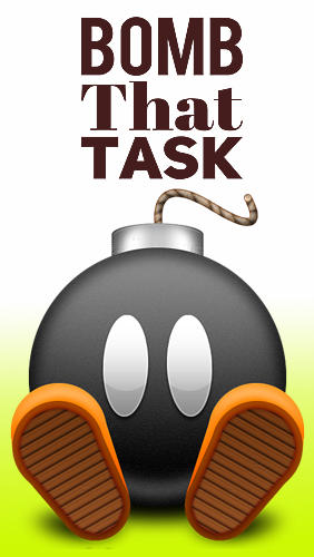 Scarica applicazione gratis: Bomb that task apk per cellulare e tablet Android.