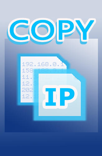 Scarica applicazione gratis: Copy IP apk per cellulare Android 1.5 e tablet.