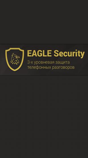 Scarica applicazione Protezione di dati gratis: Eagle Security apk per cellulare e tablet Android.