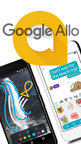 Scarica applicazione gratis: Google Allo apk per cellulare Android 4.1 e tablet.