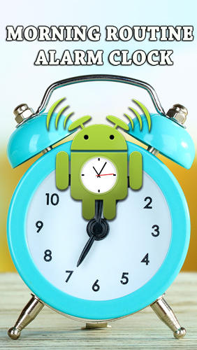 Scarica applicazione gratis: Morning routine: Alarm clock apk per cellulare Android 4.1 e tablet.