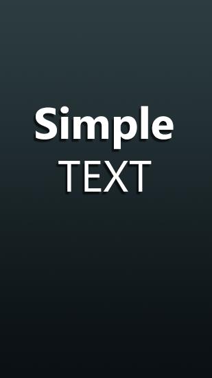 Scarica applicazione Redattori grafici gratis: Simple Text apk per cellulare e tablet Android.