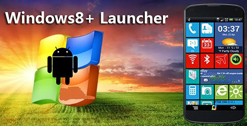 Scarica applicazione gratis: Windows 8+ launcher apk per cellulare Android 8.1 e tablet.