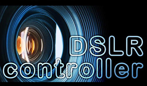 Scarica applicazione Audio e video gratis: DSLR controller apk per cellulare e tablet Android.