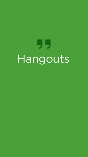 Scarica applicazione gratis: Hangouts apk per cellulare e tablet Android.