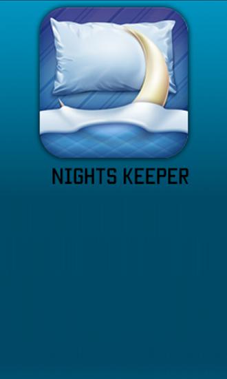 Scarica applicazione Organizzatori gratis: Nights Keeper apk per cellulare e tablet Android.