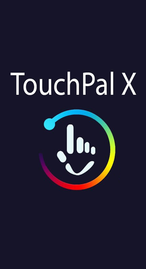 Scarica applicazione gratis: TouchPal X apk per cellulare Android 6.1.3 e tablet.